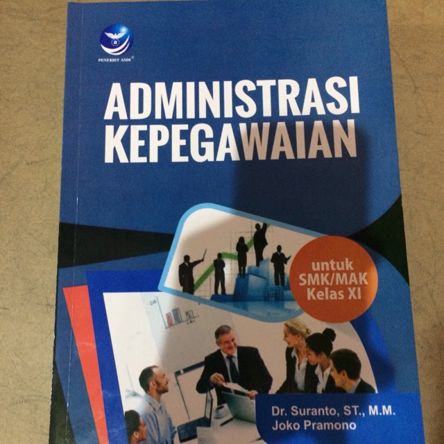 

Administrasi Kepegawaian untuk Kelas XI