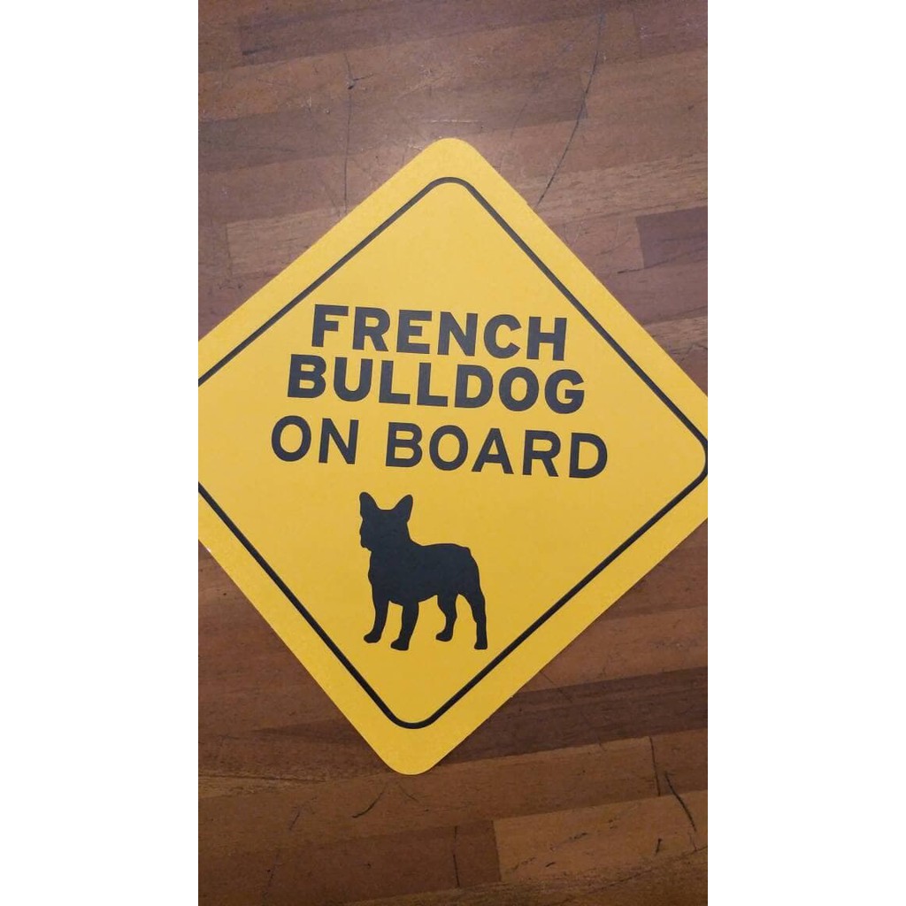 

Promo papan/signage french bulldog on board Murah