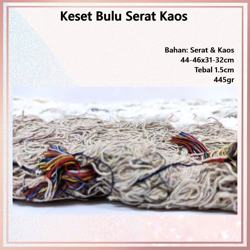Keset Bulu Bahan Serat + Kaos