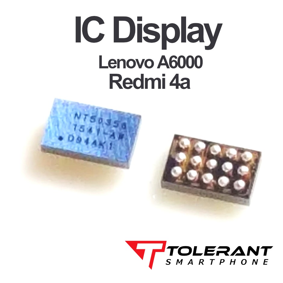 IC LAMPU IC DISPLAY IC LIGHT REDMI 4A NOTE 5A LENOVO A6000 NT50358 NT 50358