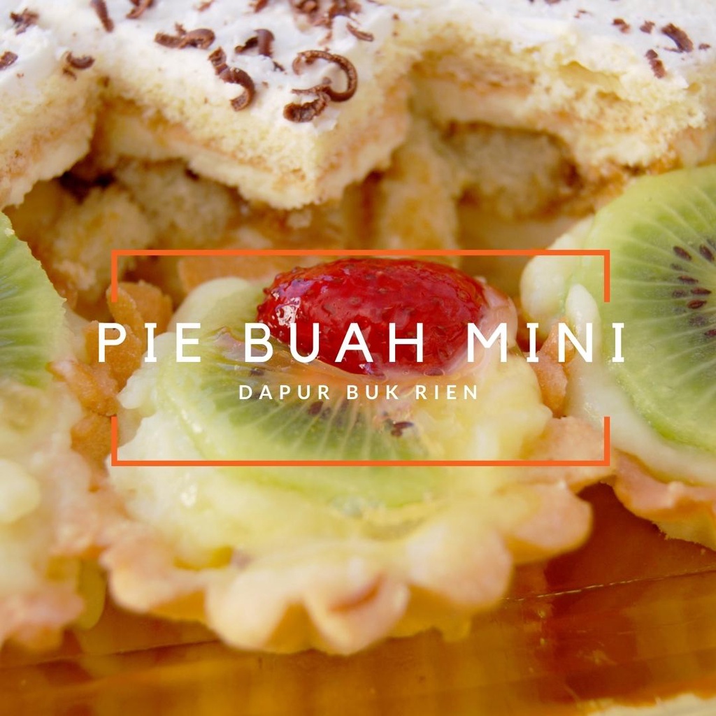 

Pie Buah Mini / Kue Buah Mini / Pie Susu Mini (pc)