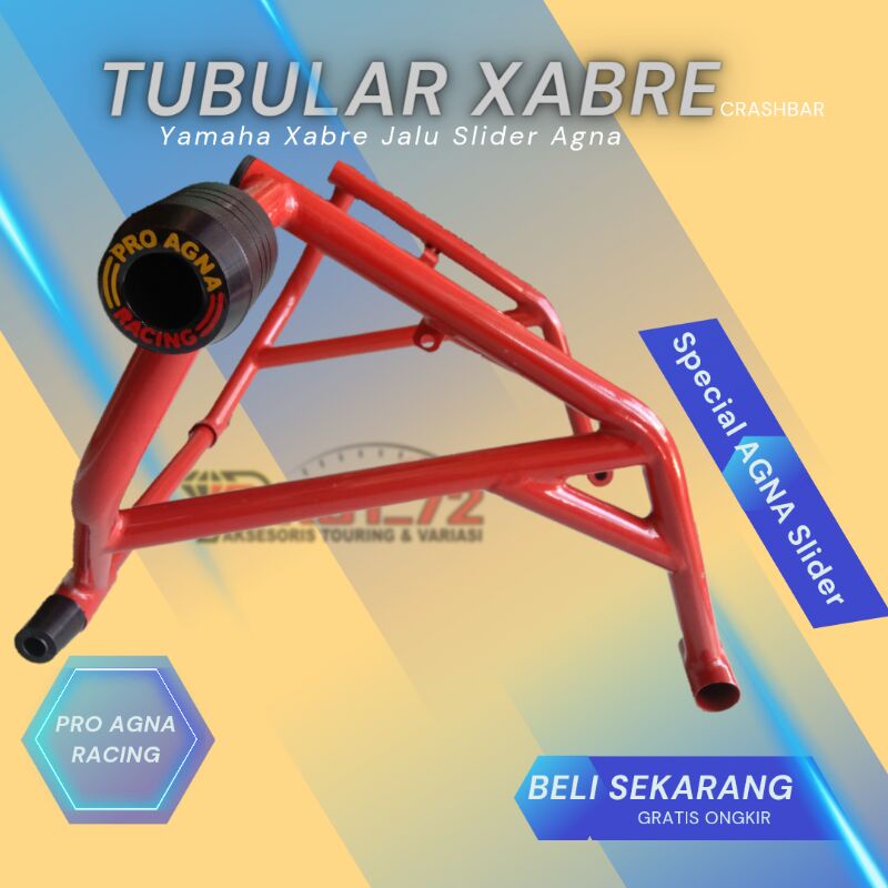 TUBULAR XABRE JALU SLIDER AGNA CRASHBAR XABRE + JALU AGNA