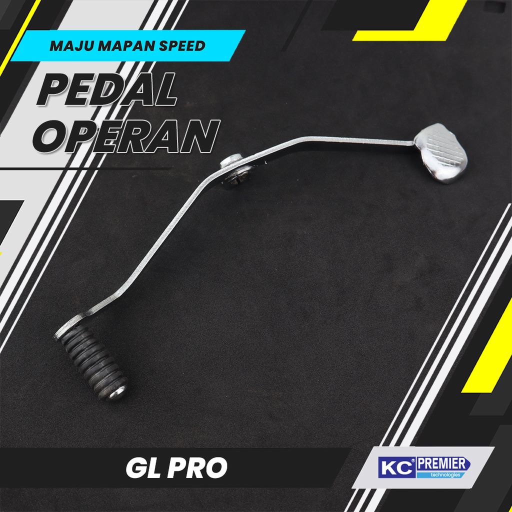 Pedal Overan Gigi Gl Pro KC || Pedal Operan Gigi Perseneling GLpro