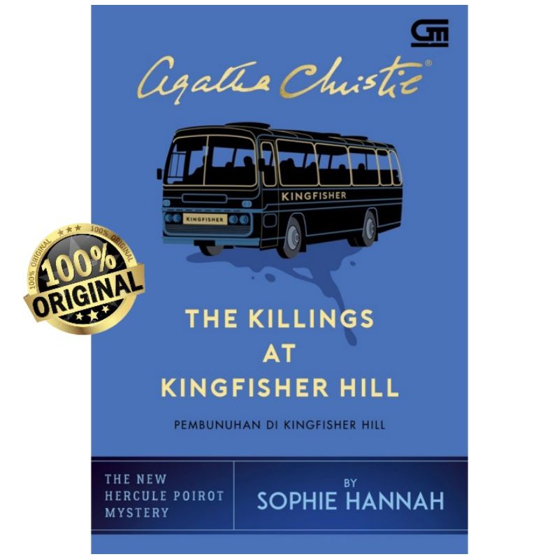THE KILLINGS AT KINGFISHER HILL ( PEMBUNUHAN DI KINGFISHER HILL ) ~ SHOPHIE HANNAH