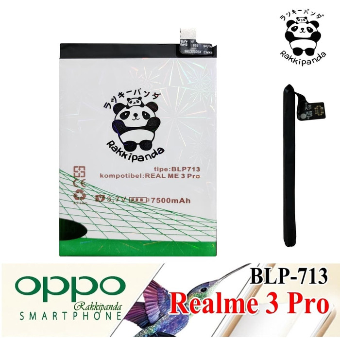 Rakkipanda Baterai batre batrei Realme 3 Pro BLP713 by Oppo Double IC Protection