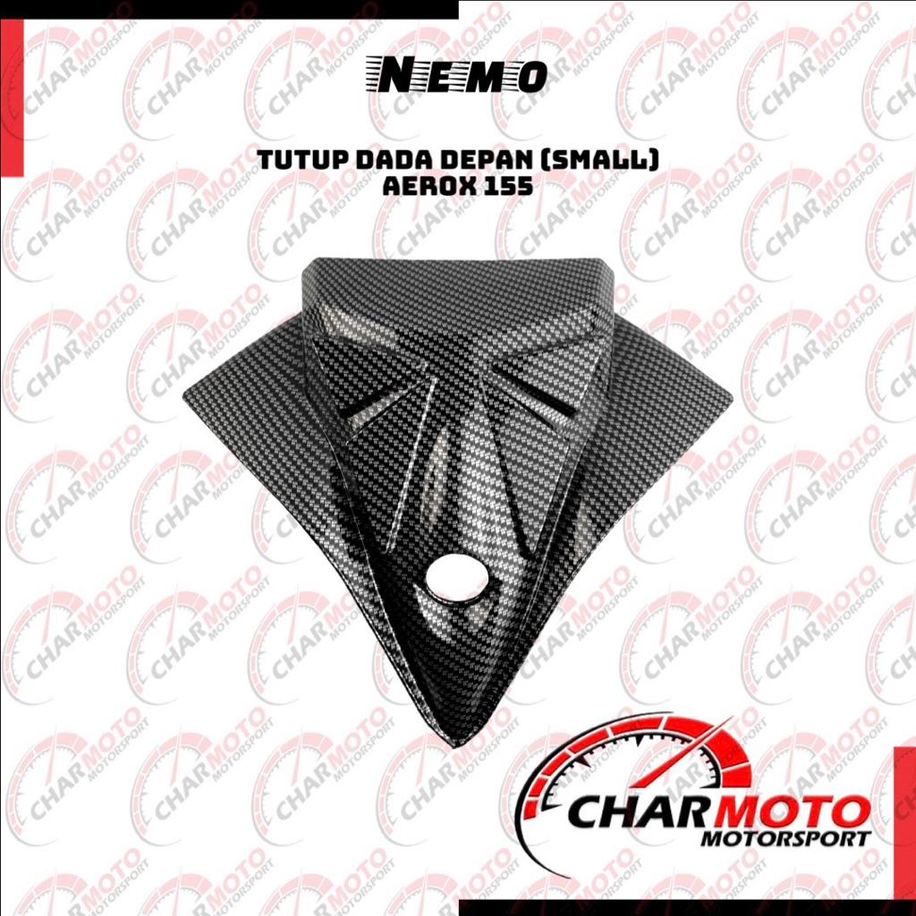 Cover Tutup Dada Depan Small Kecil Aerox 155 Carbon Karbon Nemo Original - Charmoto