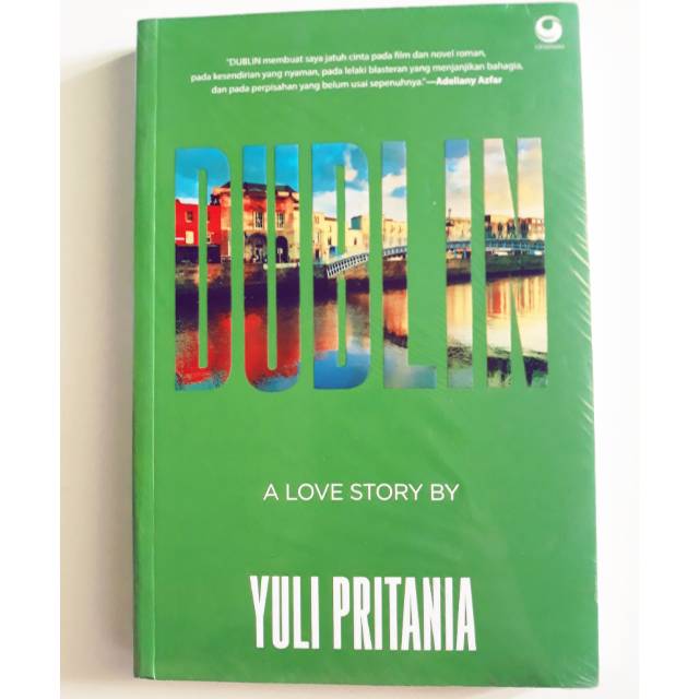 Novel Dublin - A Love Story by Yuli Pritania