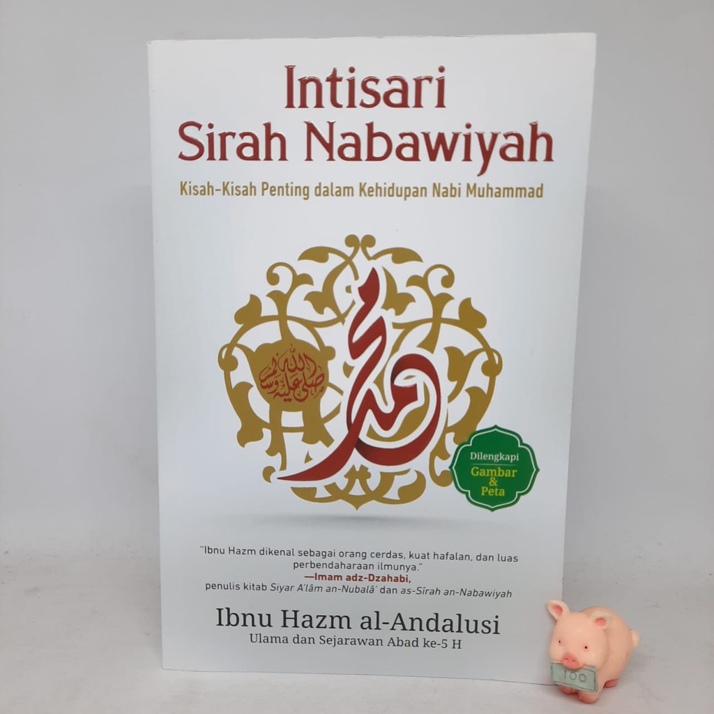 Intisari Sirah Nabawiyah - Ibnu Hazm al-Andalusi