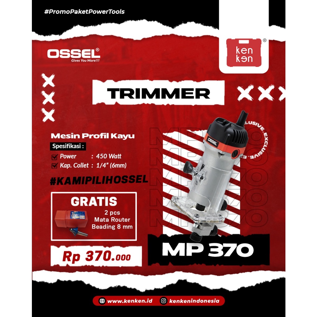 GRATIS Mata Router Mesin Trimmer MP370 Ossel Mesin Profil Kayu MP370 Ossel Trimmer Termurah
