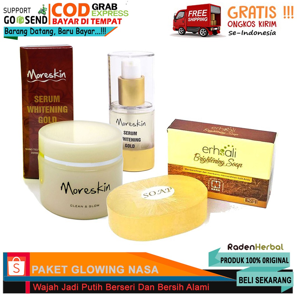 PAKET GLOWING NASA/MORESKIN CLEAN AND GLOW, SERUM GOLD DAN ERHSALI BRIGHTENING SOAP/PRODUK NASA   Pa
