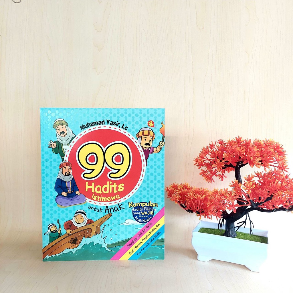 99 hadits Istimewa Untuk anak