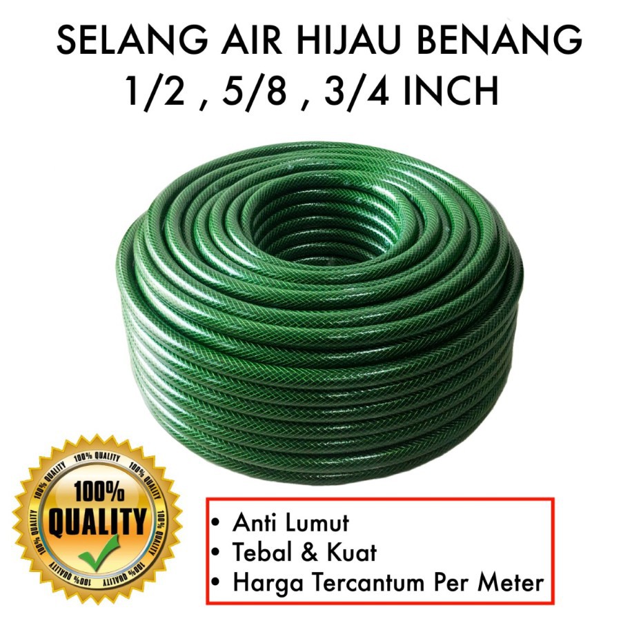 SELANG AIR HIJAU BENANG ANTI LUMUT 1/2 - 5/8 - 3/4 HARGA PER METER