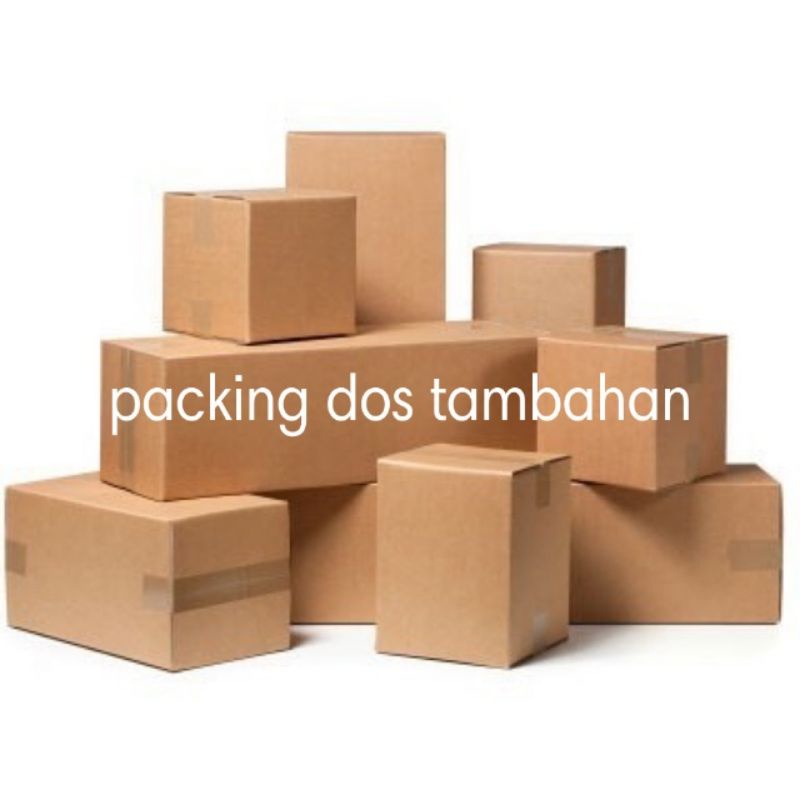 

Dos untuk tambahan packing
