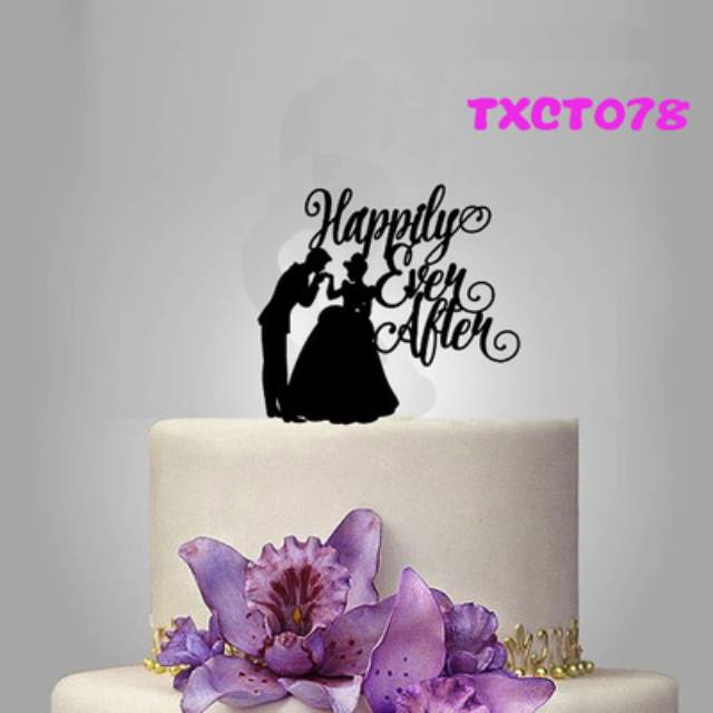 WEDDING CAKE TOPPER ENGAGEMENT KUE TUNANGAN SANGJIT HAPPILY EVER AFTER KUE CINDERELLA AKRILIK DEKOR