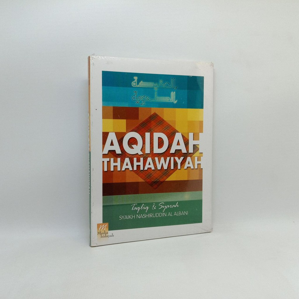 Aqidah Thahawiyah - Media Hidayah - Riniaga