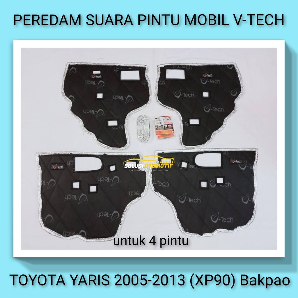TOYOTA YARIS 2005-2013 Peredam Suara Pintu Aksesoris Mobil VTECH Original