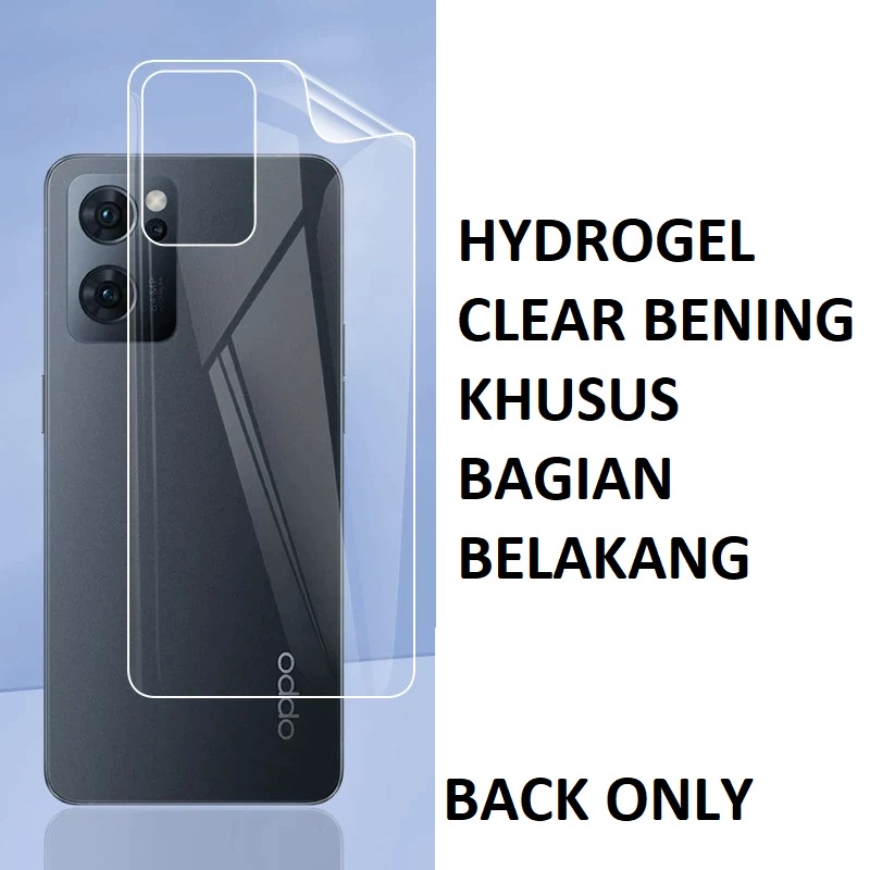 OPPO RENO 8T 4G 8T 5G 8Z 5G 8 4G 8 5G 8 PRO 5G 7Z 5G 7 4G 7 5G ANTI GORES HYDROGEL BELAKANG CLEAR BENING BACK JELL SCREEN GUARD SKIN GARSKIN ANTI JAMUR PELINDUNG BELAKANG RENO 7 Z RENO 8 4G