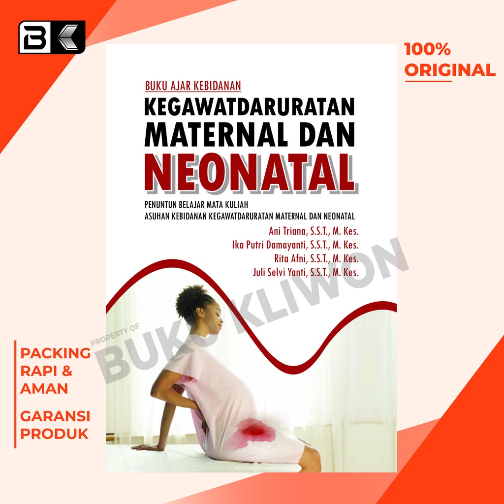 Jual Buku Ajar Kebidanan Kegawatdaruratan Maternal Dan Neonatal Ani