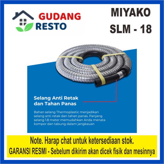 MIYAKO SELANG GAS 1,8 M / LPG / ELPIJI SLM18 SLM 18 FLEXIBLE REGULATOR KOMPOR RUMAH TANGGA SLM-18