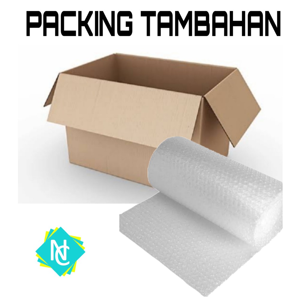 packing tambahan dus dan bubble wrap