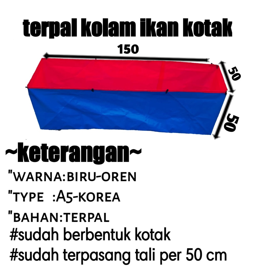 terpal kolam ikan UK (150x50x50) A5 korea original cocok buat ternak ikan lele dan ikan hias koi