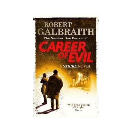 Career of Evil by Robert Galbraith