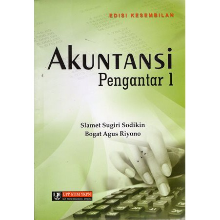 AKUNTANSI PENGANTAR 1 (Edisi 9), Slamet Sugiri