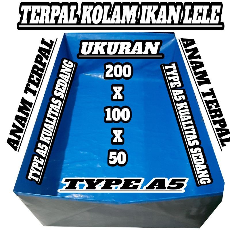 Terpal kolam ikan 200x100x50 A5