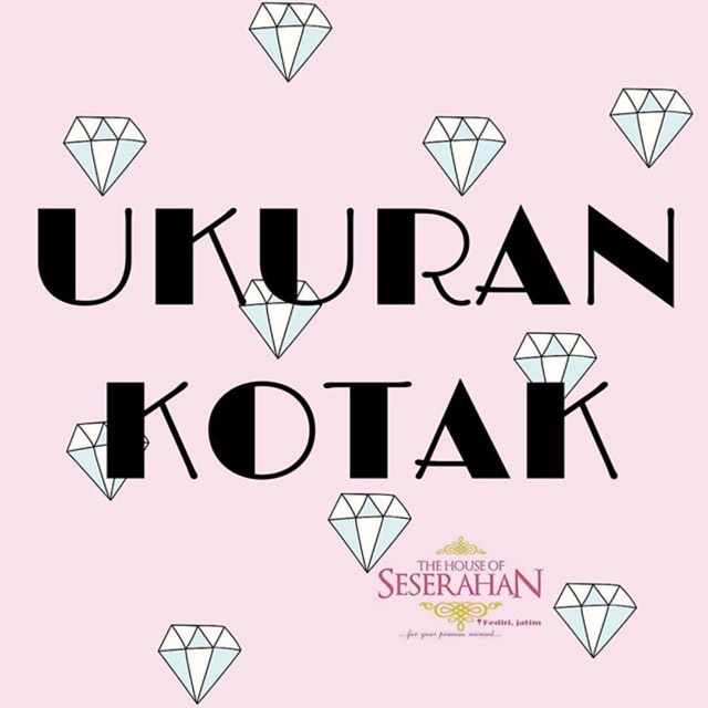 

Detail ukuran box seserahan kita