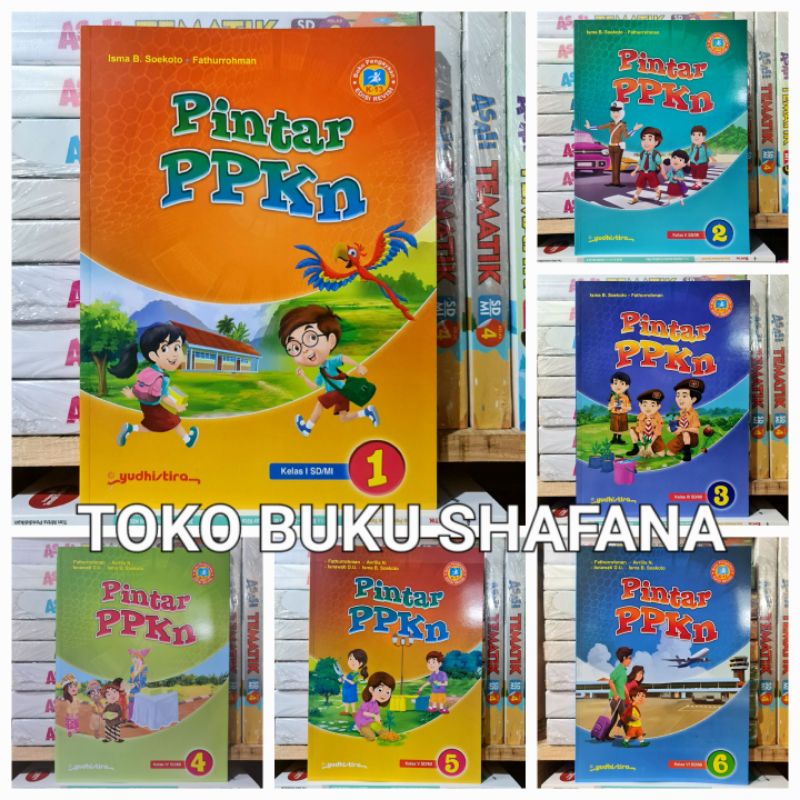 BUKU PINTAR PPKN KELAS 1 2 3 4 5 6 SD/MI YUDHISTIRA K13 EDISI REVISI ORIGINAL