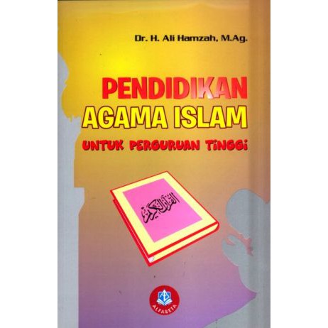 

Buku Pendidikan Agama Islam untuk Perguruan Tinggi