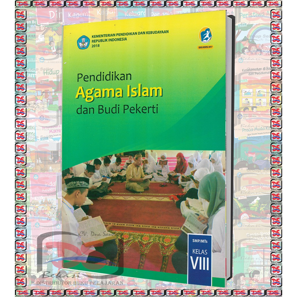 BUKU SISWA Kelas 2 VIII SMP PENDIDIKAN AGAMA ISLAM Kurikulum 2013 Edisi Revisi 2017 2018