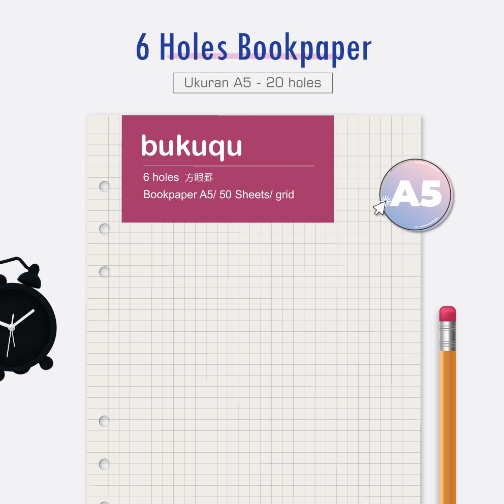 

Bukuqu Bookpaper A5 - Loose Leaf 6 holes Grid Dotted/ Kertas File