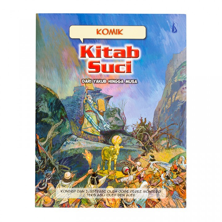 

Komik Kitab Suci - Dari Yakub Hingga Musa-Buku Cerita Anak - Buku Rohani Anak