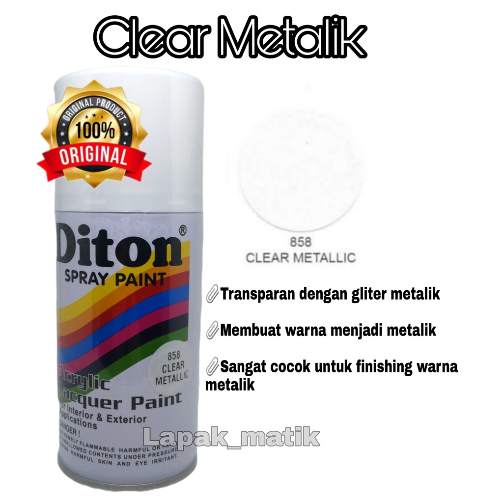 Pilok Pilox DITON CLEAR METALIK 858 300ml Cat Semprot Pylox