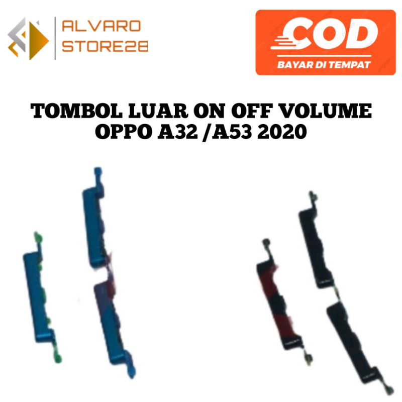 Tombol Luar On Off Volume Oppo A32 2020 | A53 2020