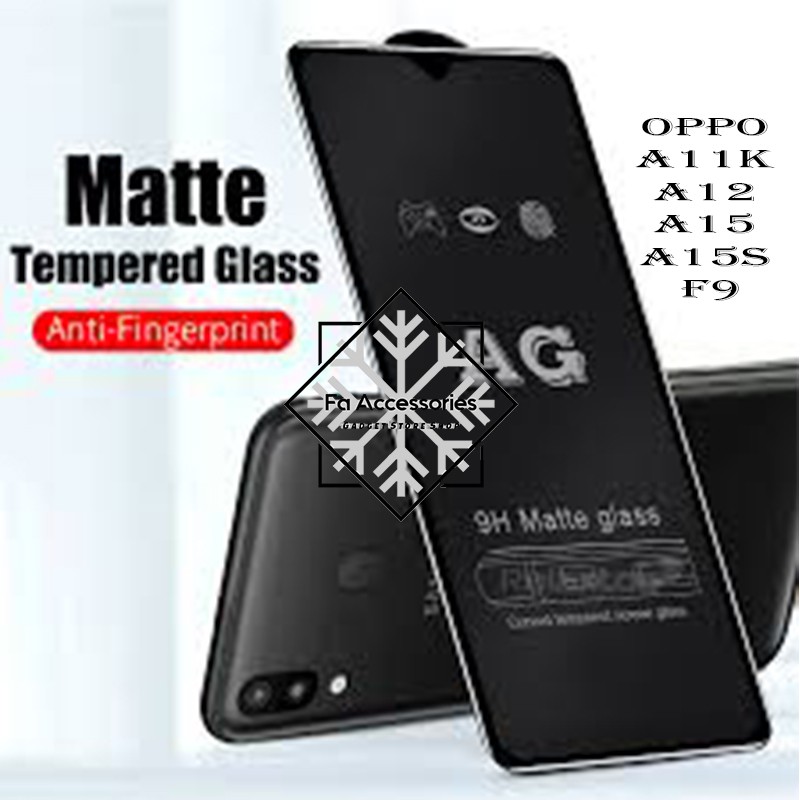 tempered matte glass oppo a11k a12 a15 a15s a16 a16e A17 A77S e s F9 k anti gores glear anti minyak