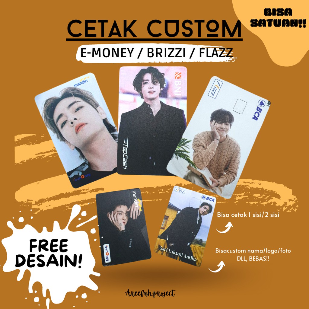 Cetak E-money Mandiri/Flazz BCA/Brizzi Satuan (Custom foto, Free desain, free logo) Custom