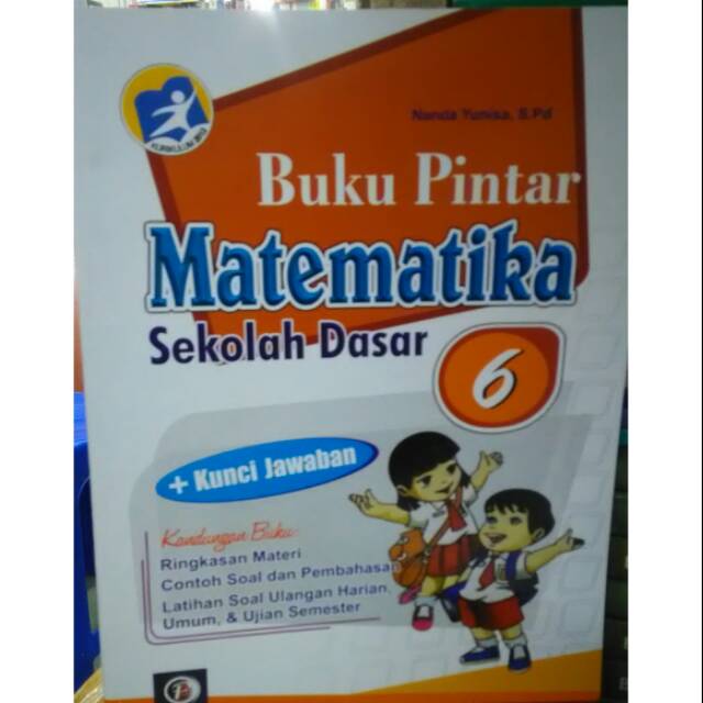 Buku Pintar Matematika Sekolah Dasar Kelas 6 Sd Shopee Indonesia