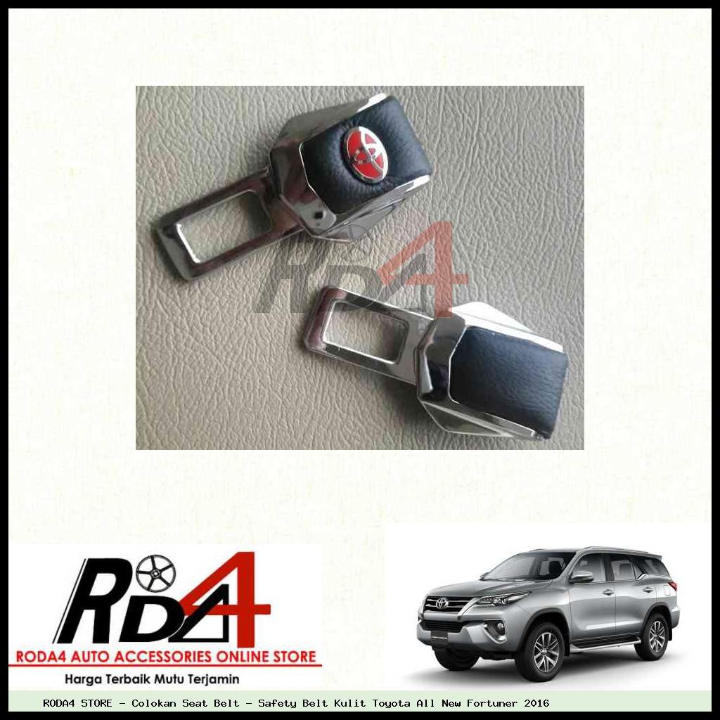 Colokan Seat Belt - Safety Belt Kulit Toyota All New Fortuner 2016