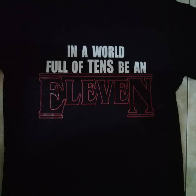 Stranger Things T-Shirt - Be An Eleven