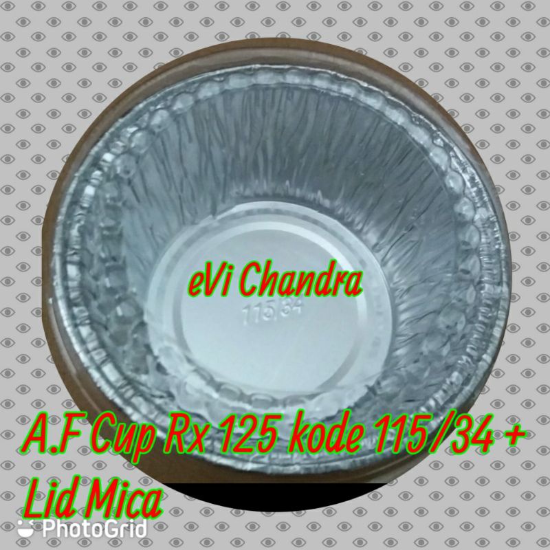 Almunium foil cup RX125(115/34)+tutup mica
