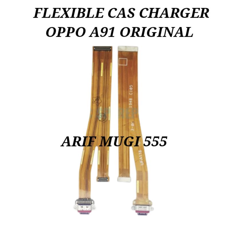 FLEXIBLE FLEXIBEL KONEKTOR CONECTOR CAS CHARGER OPPO A91 ORIGINAL