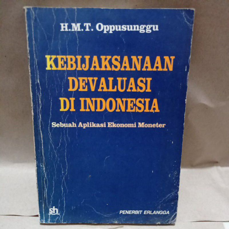 KEBIJAKSANAAN DEVALUASI DI INDONESIA