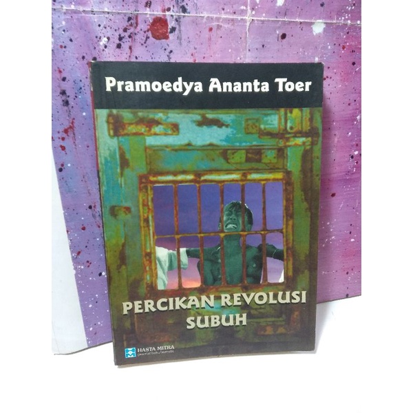 PERCIKAN REVOLUSI SUBUH Pramoedya Ananta Toer