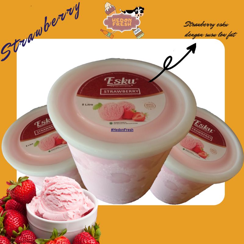 

Ice Cream Strawberry 8 Liter Esku (Diamond, Brookfarm, Campina)