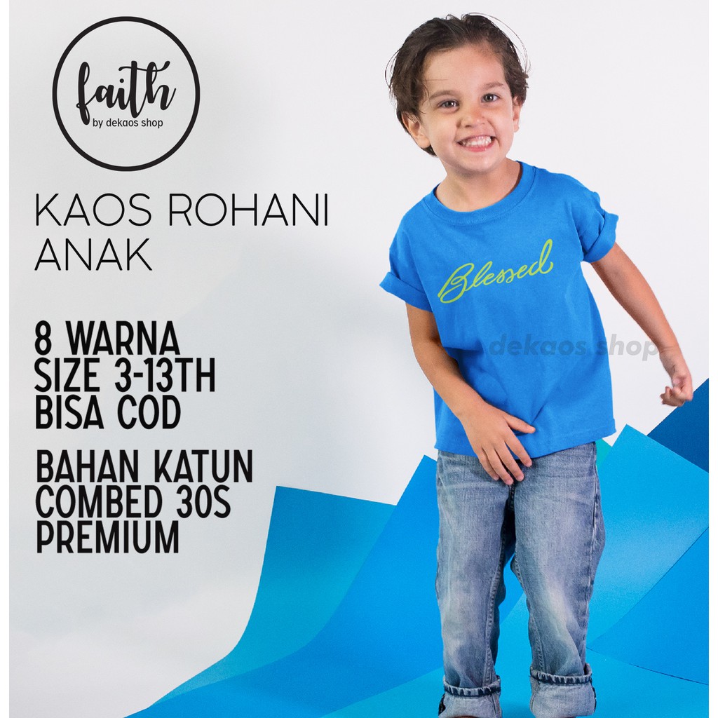 KAOS ROHANI ANAK / BAJU ROHANI ANAK / KAOS BAJU ANAK / KAOS ROHANI KRISTEN ANAK / DEKAOS 690KID