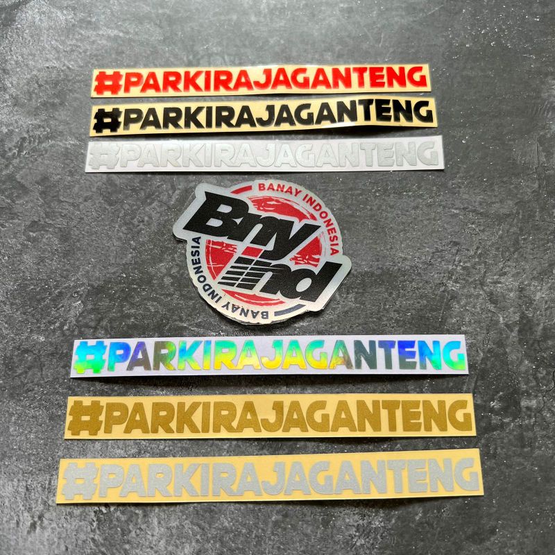 STICKER STIKER PARKIRAJAGANTENG PARKIR AJA GANTENG