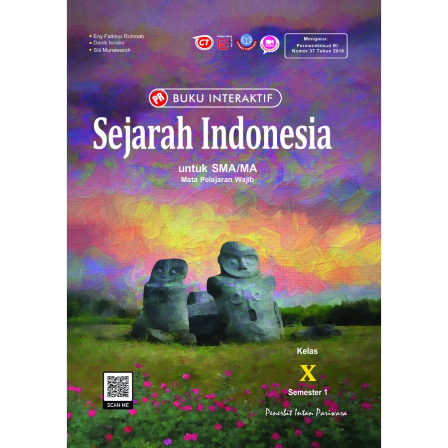 BUKU PR/LKS INTERAKTIF SEJARAH INDONESIA WAJIB SMA KELAS 10 INTAN PARIWARA-SMT 1