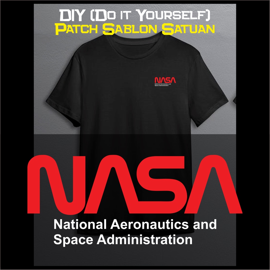 STIKER BAJU NASA PATCH SABLON SATUAN DIY AKSESORIS FASHION KAOS PRIA